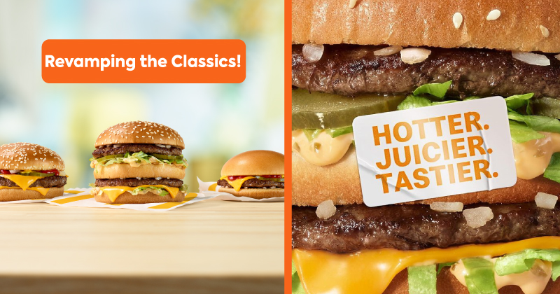 Hotter, Juicier, Tastier: McDonald’s are revamping their classics! 🍔